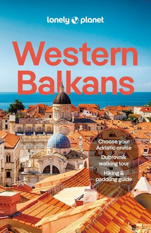 Lonely Planet - Lonely Planet Western Balkans 4