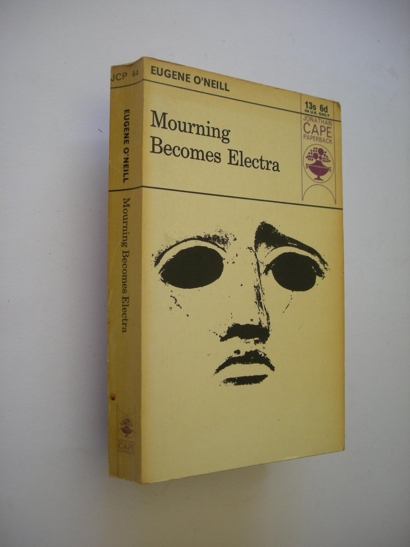 O'Neill, Eugene - Mourning becomes Electra. A Trilogy