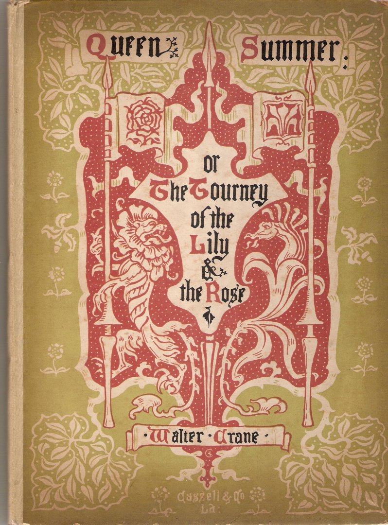 Crane, Walter - Queen Summer or the Journey of the Lily & the Rose penned & portrayed by Walter Crane