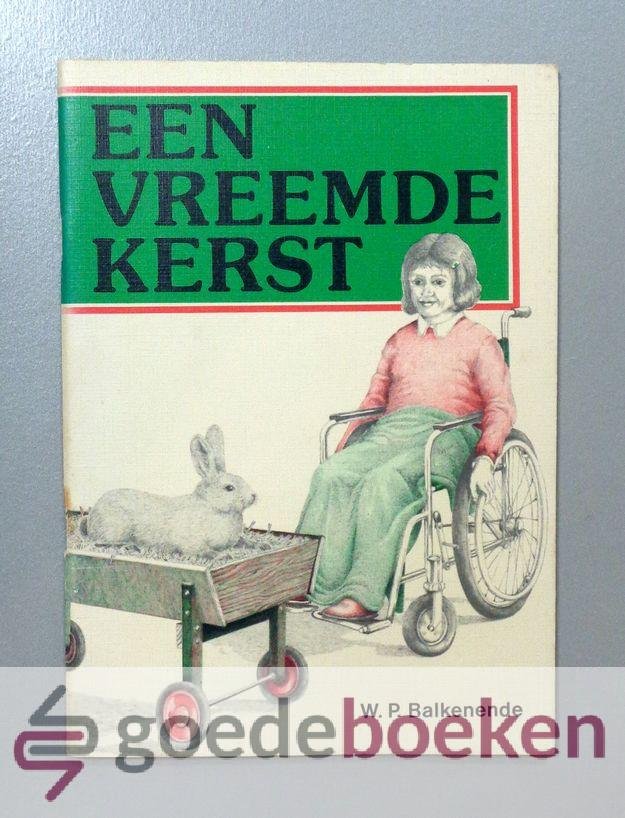 Balkenende, W.P. - Een vreemde Kerst
