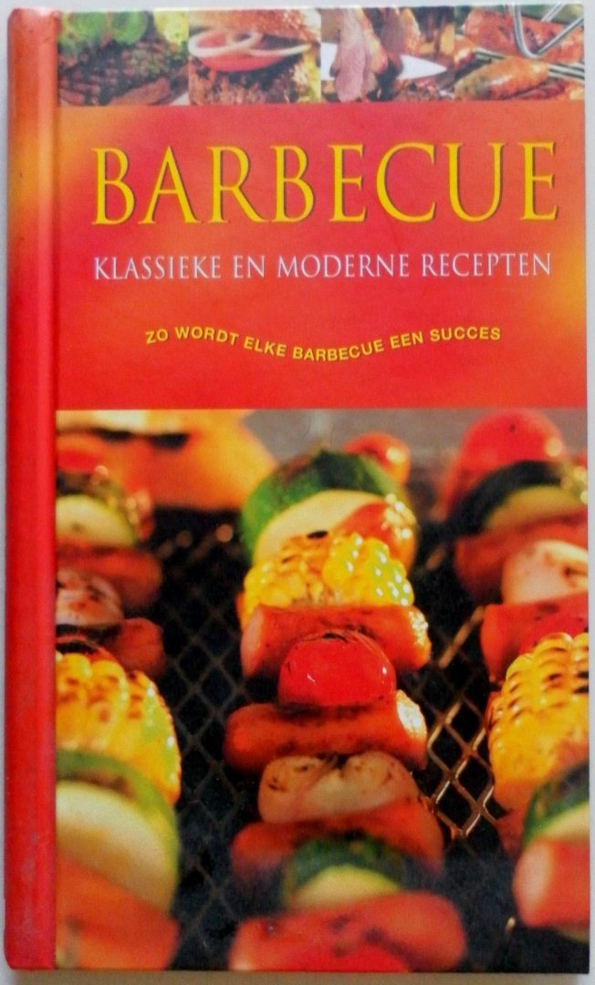 Linda Doeser - Barbecue klassieke moderne recepten