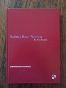 Smulders, Pablo drs. - Building better business