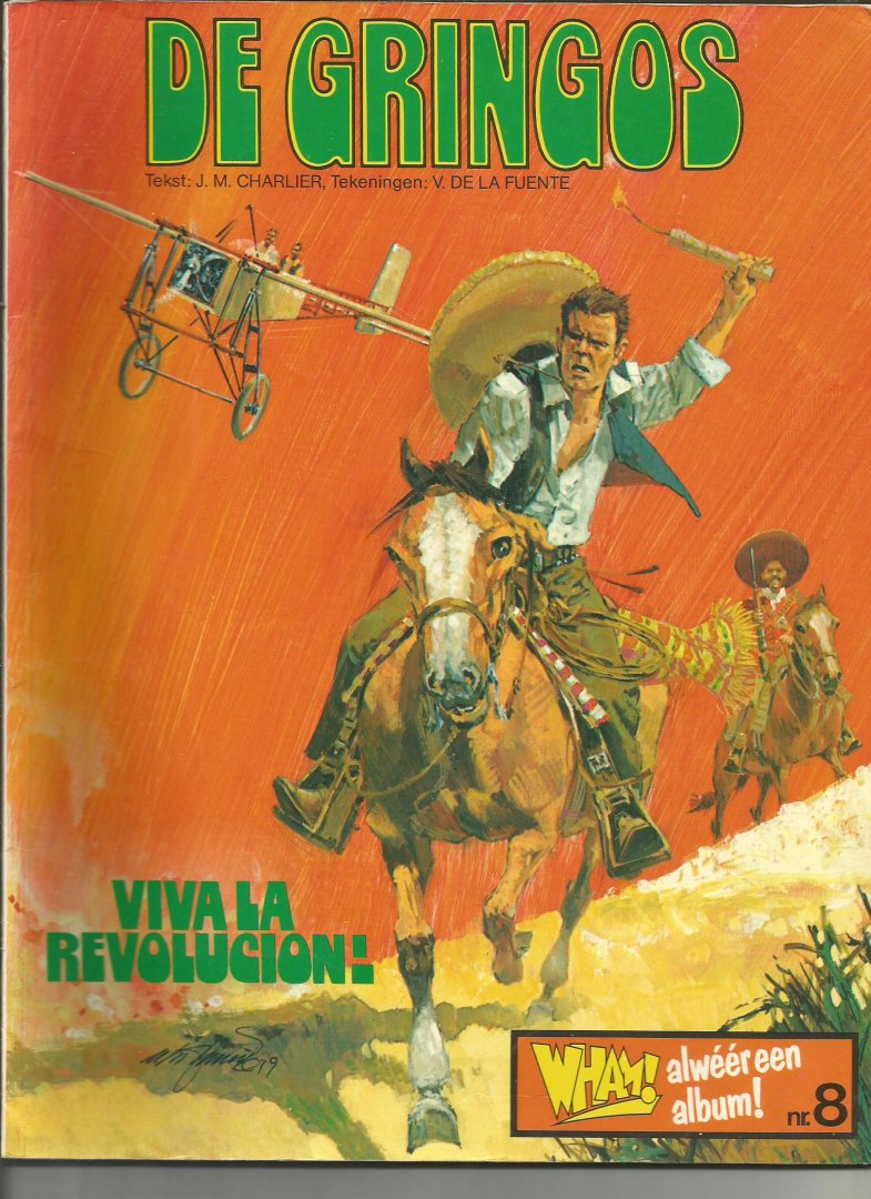 Charlier / de la Fuente - De Gringos - Viva la revolucion!