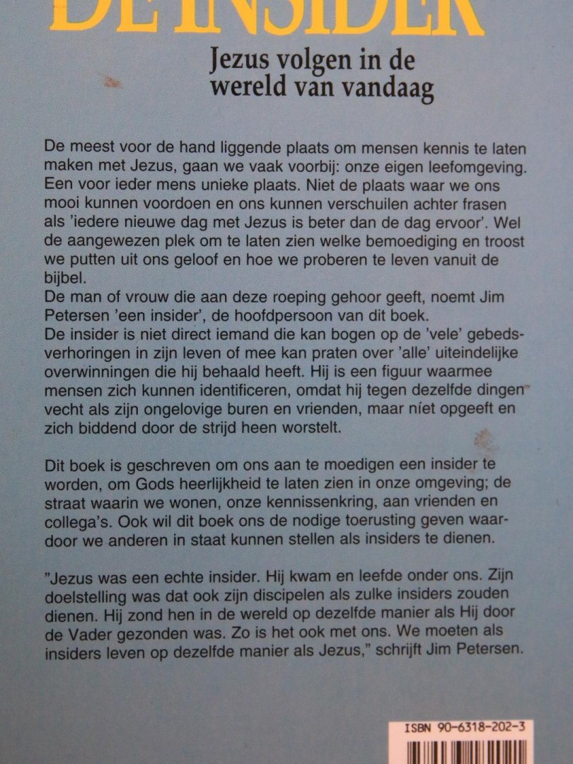 Petersen, Jim - DE INSIDER. Jezus volgen in de wereld van vandaag.