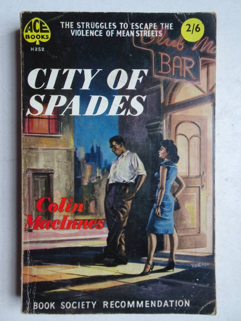 MacInnes, Colin. - City of spades.