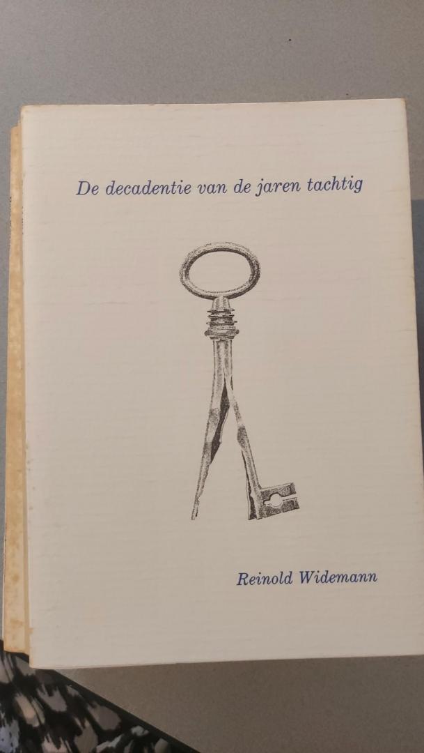 Widemann, Reinold - Decadentie van de jaren tachtig. Slib-reeks nr. 12
