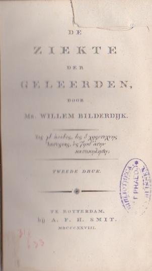 Bilderdijk, Willem Mr. - De ziekte der geleerden