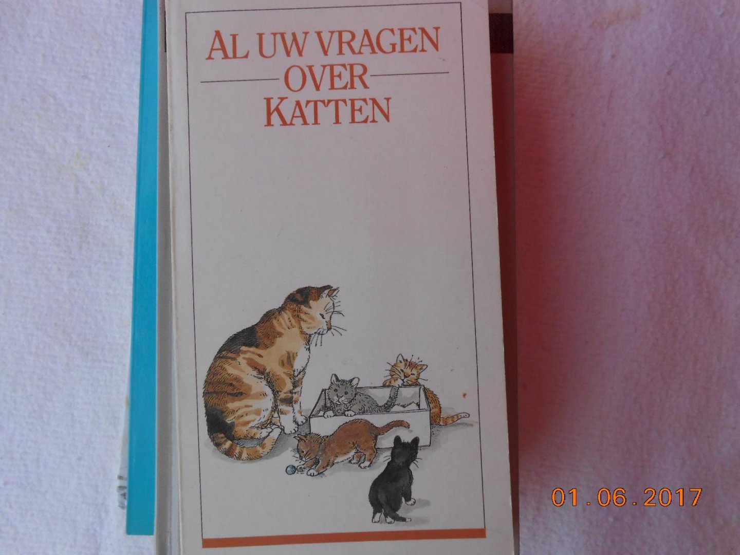 Aalst Ans v  & Puck Tellekamp - Al uw vragen over katten / druk 4