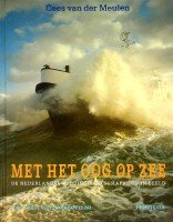 Meulen, Cees van der en Siep van der Zee - Met het oog op zee