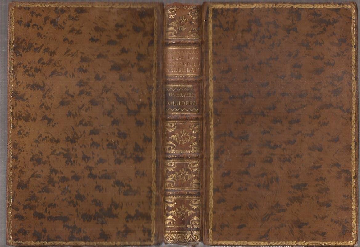 ( Dumbar, G. ) - Hedendaagsche Historie of Tegenwoordige staat van alle volkeren [27e deel]; Behelzende de Beschryving der Vereenigde Nederlanden, en wel in 't byzonder van Overyssel. Met Printverbeeldingen versierd. Iste deel, Iste en IIde stuk.
