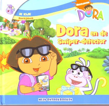  - Dora en de swiper-detector