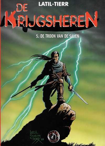 Latil & Tierr - De Krijgsheren 5. De troon van de Salen
