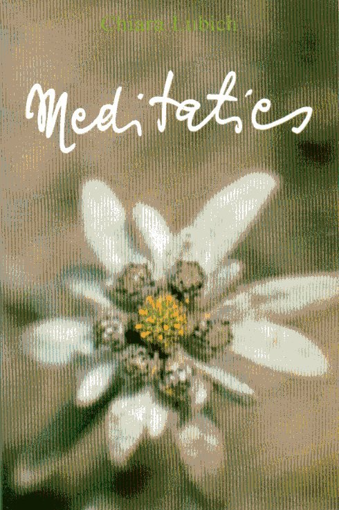 Lubich, C - Meditaties