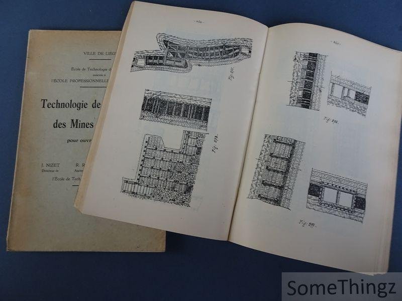 J. Nizet - R. Ringlet et M. Servais. - Technologie de l'exploitation des Mines de Houille pour ouvriers mineurs. [2 vols.]