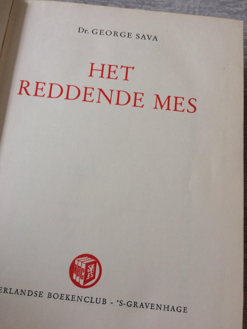 Sava - Het reddende mes,De weg van een chirurg