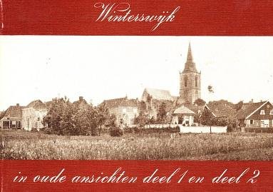 Drs. E.G. Hoekstra en Gerh. Ribbink - Winterswijk in oude ansichten deel 1 en deel 2