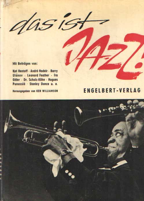 Williamson, Ken - Das ist Jazz. Übersetzt von Dietrich Schulz-Köhn