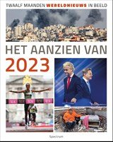 Het aanzien van 2023 - Twaalf maanden wereldnieuws in beeld