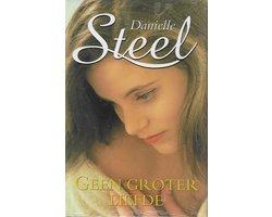 Danielle Steel - Geen groter liefde