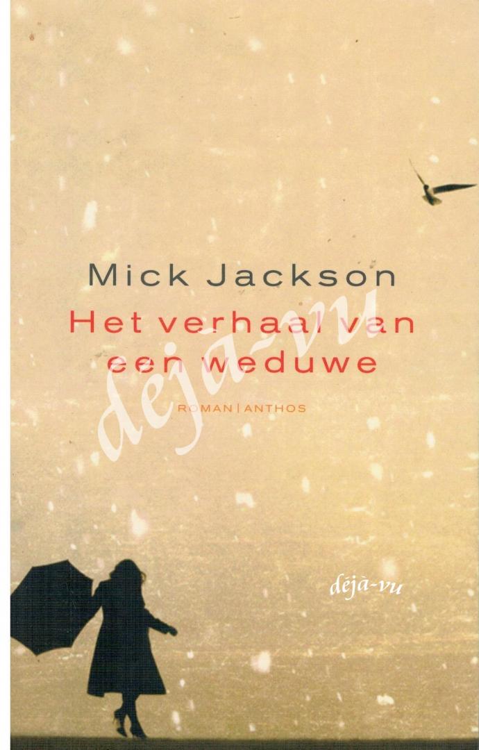 Jackson, Mick - Het verhaal van een weduwe