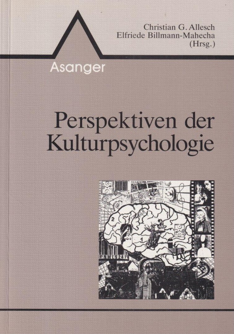 Allesch, Christian G. & Elriede Billman-Mahecha (red.) - Perspektiven der Kulturpsychologie