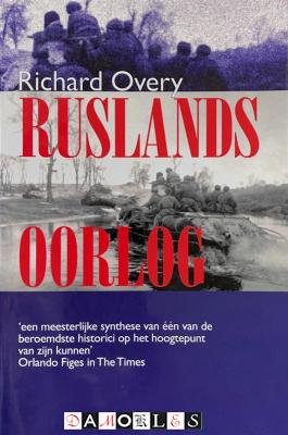 Richard Overy - Ruslands oorlog