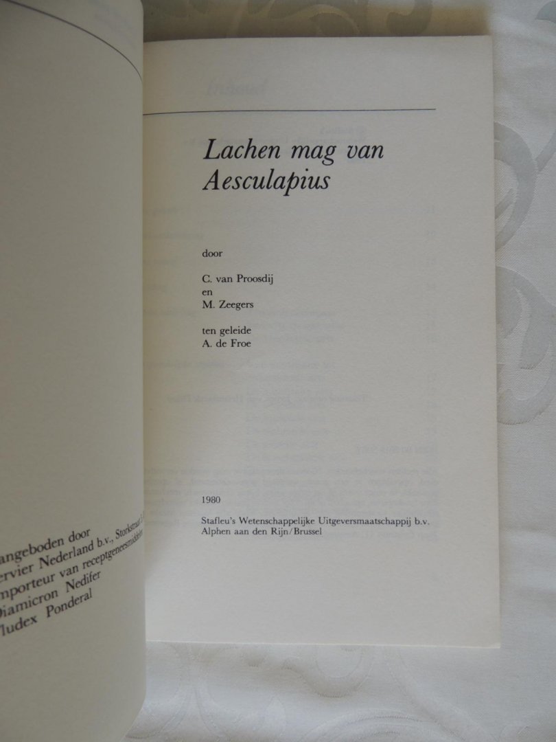 Proosdij, C. van & Zeegers, M. - Lachen mag van Aesculapius