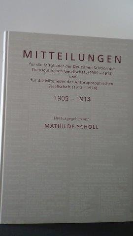 Scholl, Sophie [ Hrsg.] - Mitteilungen für die Mitglieder der Deutschen Sektion der Theosophischen Gesellschaft