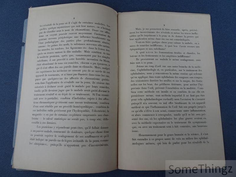 Prof. Hebra de Vienne. - Sur l'action des révulsifs.