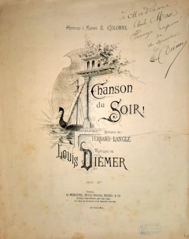 Diémer, Louis: - Chanson du Soir! Poésie de Farnand Langlé