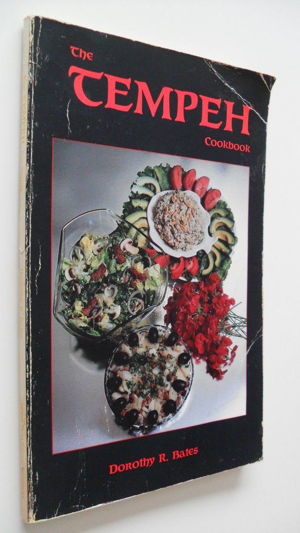 Bates Dorothy R. - The Tempeh Cookbook