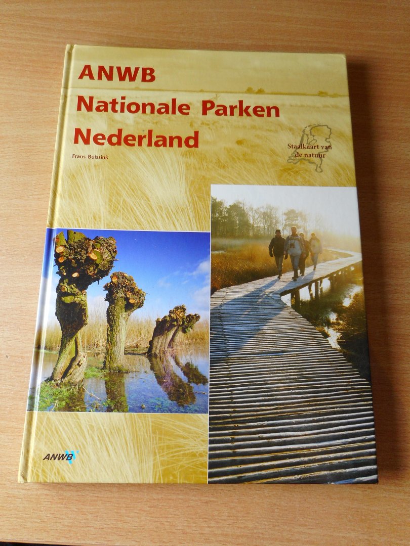 Buissink, Frans - ANWB. Nationale Parken Nederland
