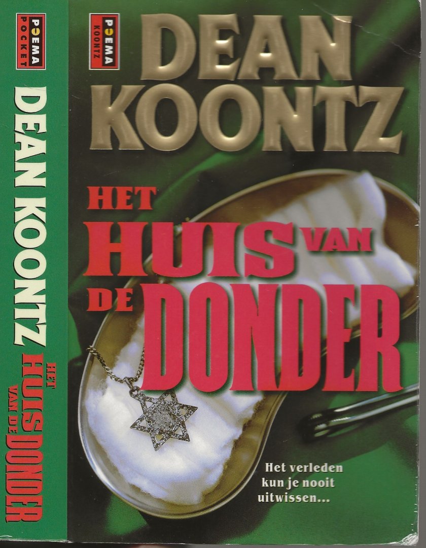 Koontz, Dean  Vertaling Cherie van Gelder  Omslagontwerp Edd Amsterdam - Het Huis van de Donder