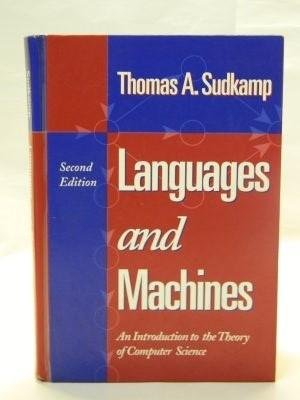 Sudkamp, Thomas A. - Languages and Machines