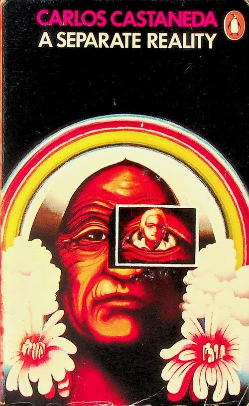 Castaneda, Carlos - A separate Reality