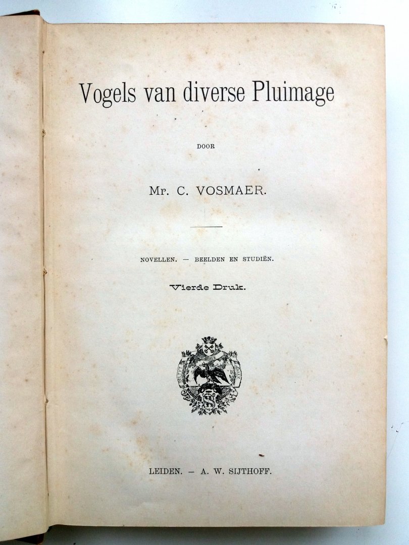 Vosmaer, Mr. C. - Vogels van diverse pluimage (Novellen - Beelden en Studien)