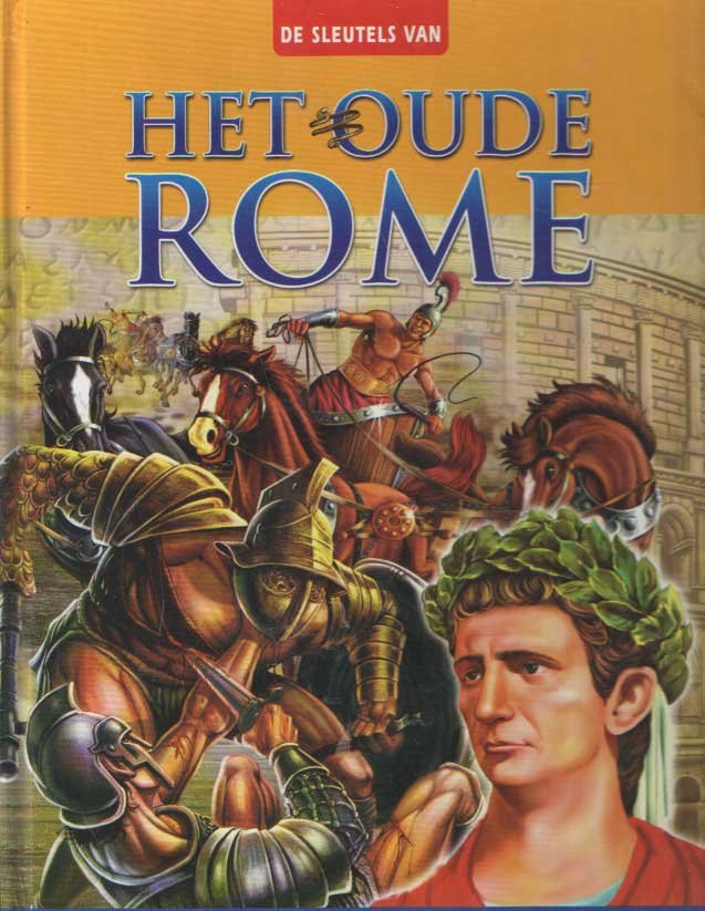 Chopra, Diksha e.a. (red.) - De sleutels van het oude Rome