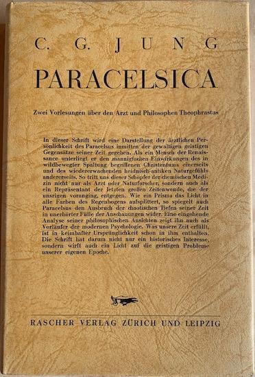 Jung, C.G. - PARACELSICA. Zwei Vorlesungen uber den Arzt und Philosophen Theophrastus.