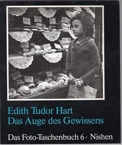 Suschitzky, Wolf (text) - Edith Tudor Hart: Das Auge des Gewissens