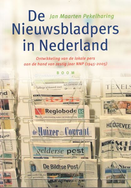 Pekelharing, Jan Maarten - De nieuwsbladpers in Nederland