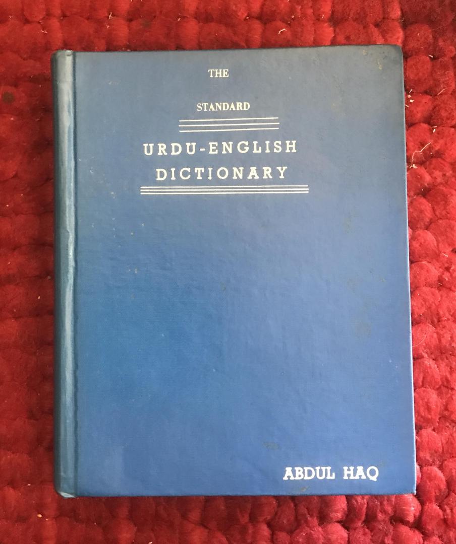 Haq, Abdul - The Standard Urdu - English dictionary