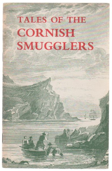 - tales of the Cornish smugglers