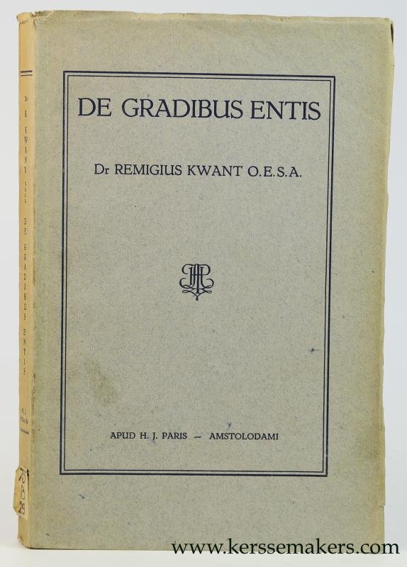 Kwant, Remigius. - De gradibus entis.