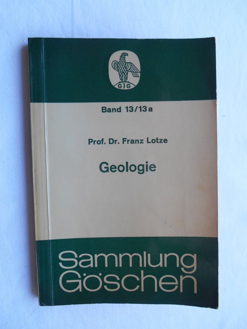 Lotze, Prof. Franz - Geologie