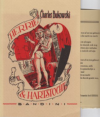 BUKOWSKI, Charles - Martin BRIL - Herrie & Hartstocht. Sound & Passion. Vertaling Susan Janssen.