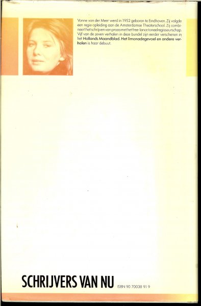 Meer, Vonne van der .. Omslagfoto : Bert Nienhuis - Het limonadegevoel .. en Andere verhalen