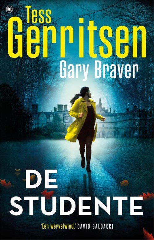 Tess Gerritsen ; Gary Braver - De studente