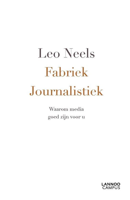 Neels, Leo - Fabriek journalistiek