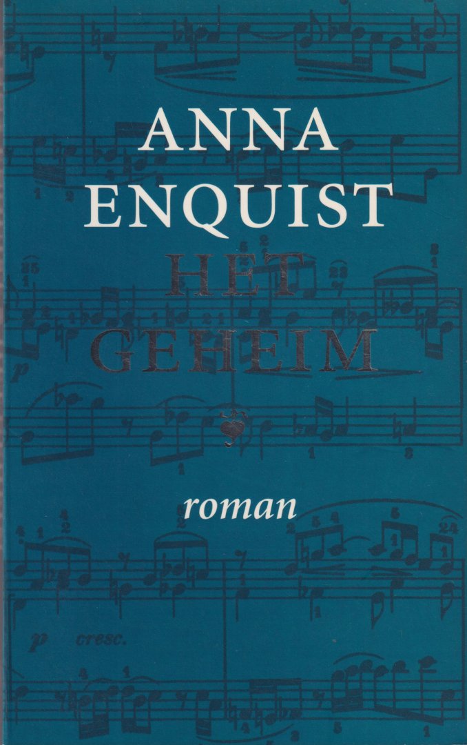 Enquist, Anna - Het geheim. Roman