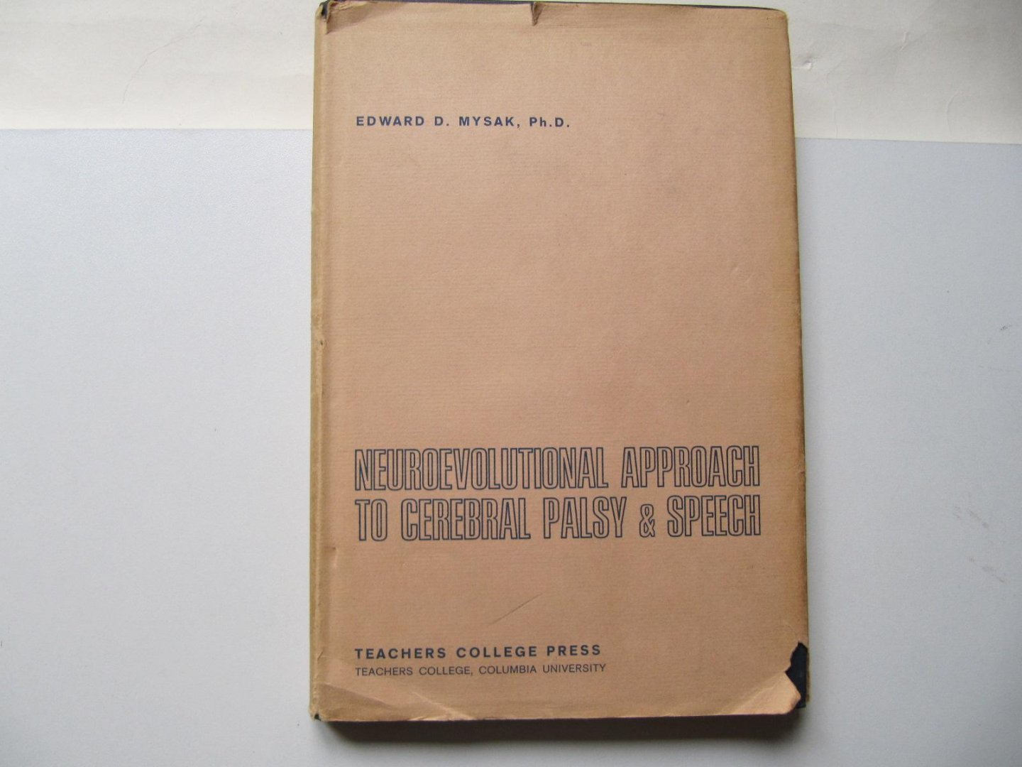 Edward D. Mysdau - Neurorevolutional Approach to Cerebral Palsy & Speech